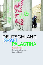 Deutschland - Israel - Palästina.